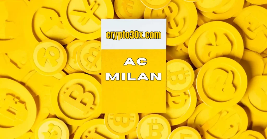 Crypto30X.Com Ac Milan