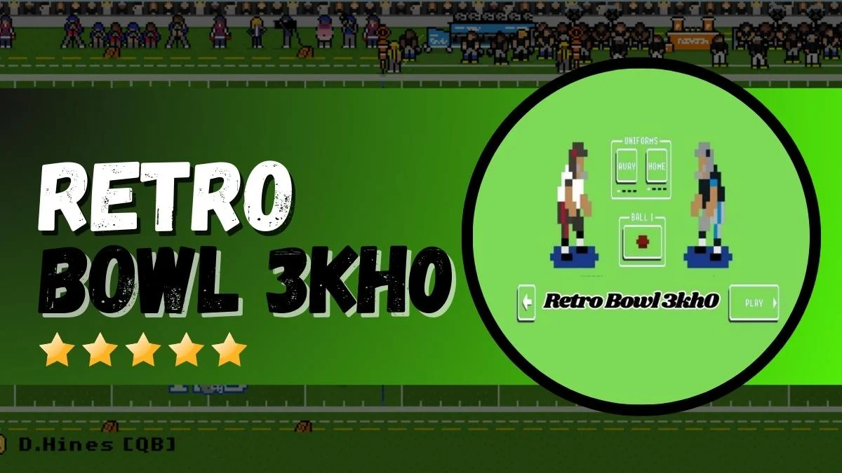 retro bowl 3kh0